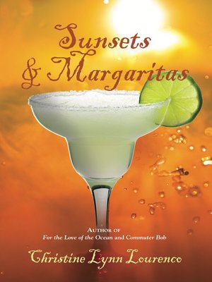 cover image of Sunsets & Margaritas